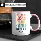 Volleyball Tasse Bump Set Spike Repeat Spruch für Volleyball – Rosa [farbe:rosa]
