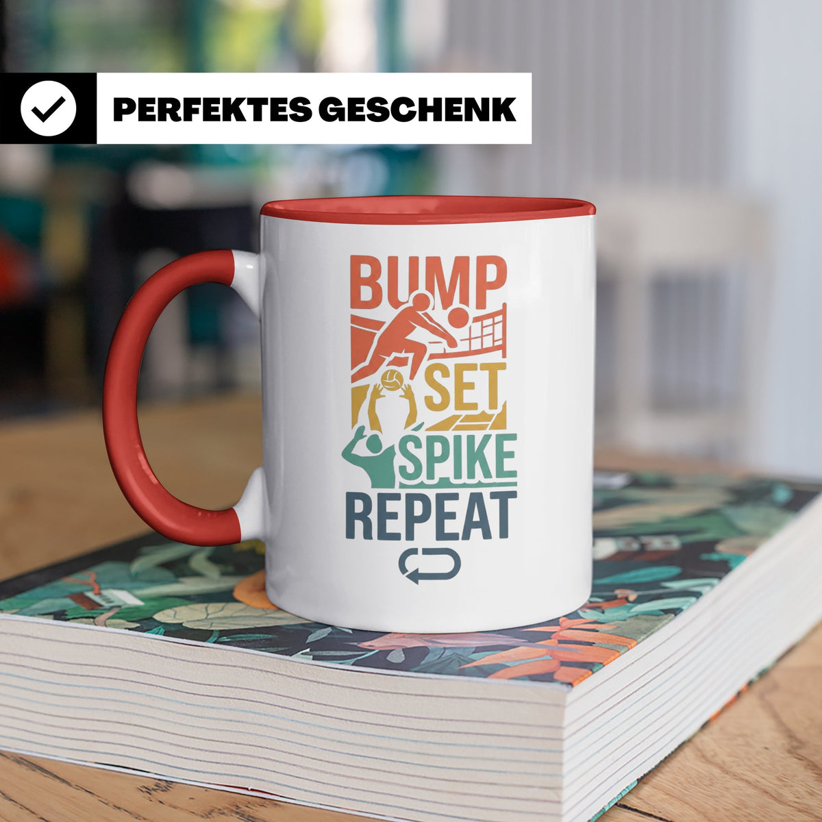 Volleyball Tasse Bump Set Spike Repeat Spruch für Volleyball – Rot [farbe:rot]