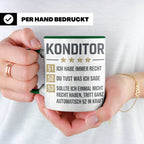 Konditor Tasse mit Spruch Ich habe immer Recht, Geschenk für – Grün [farbe:grün]