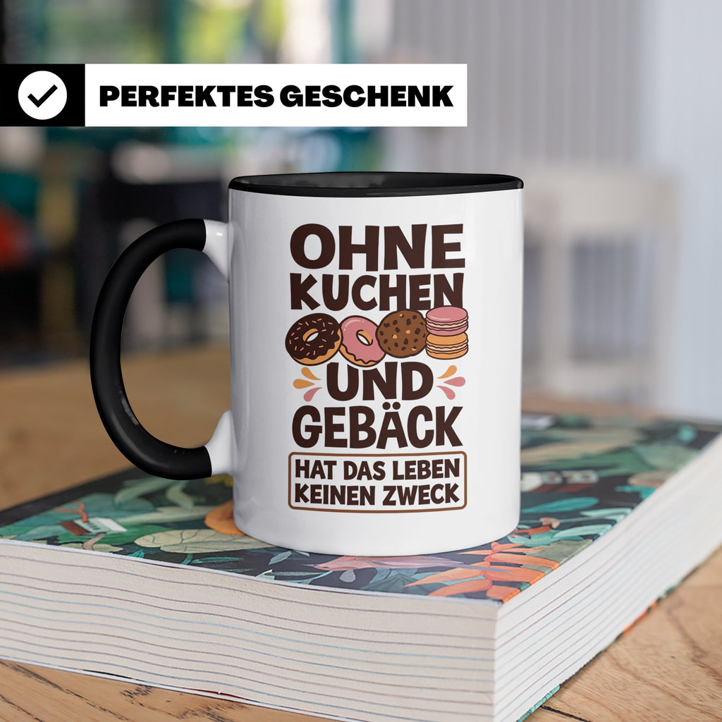 Kuchen Tasse mit Spruch 'Ohne Kuchen & Gebäck' Geschenk für  – Schwarz [farbe:schwarz]