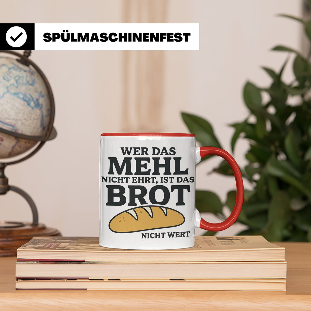 Bäcker Tasse mit Spruch Wer das Mehl nicht ehrt, Kaffeetasse – Rot [farbe:rot]
