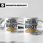 Bäcker Tasse mit Spruch Wer das Mehl nicht ehrt, Kaffeetasse – Weiß [farbe:weiß]
