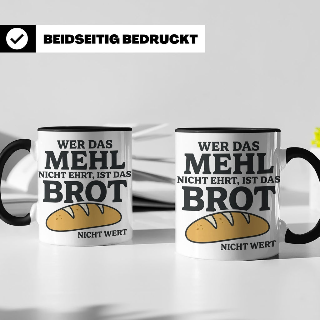 Bäcker Tasse mit Spruch Wer das Mehl nicht ehrt, Kaffeetasse – Schwarz [farbe:schwarz]