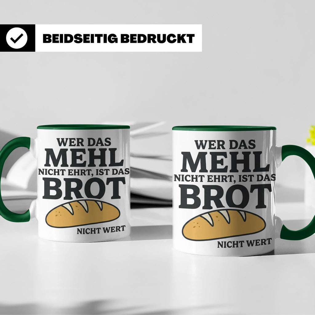 Bäcker Tasse mit Spruch Wer das Mehl nicht ehrt, Kaffeetasse – Grün [farbe:grün]