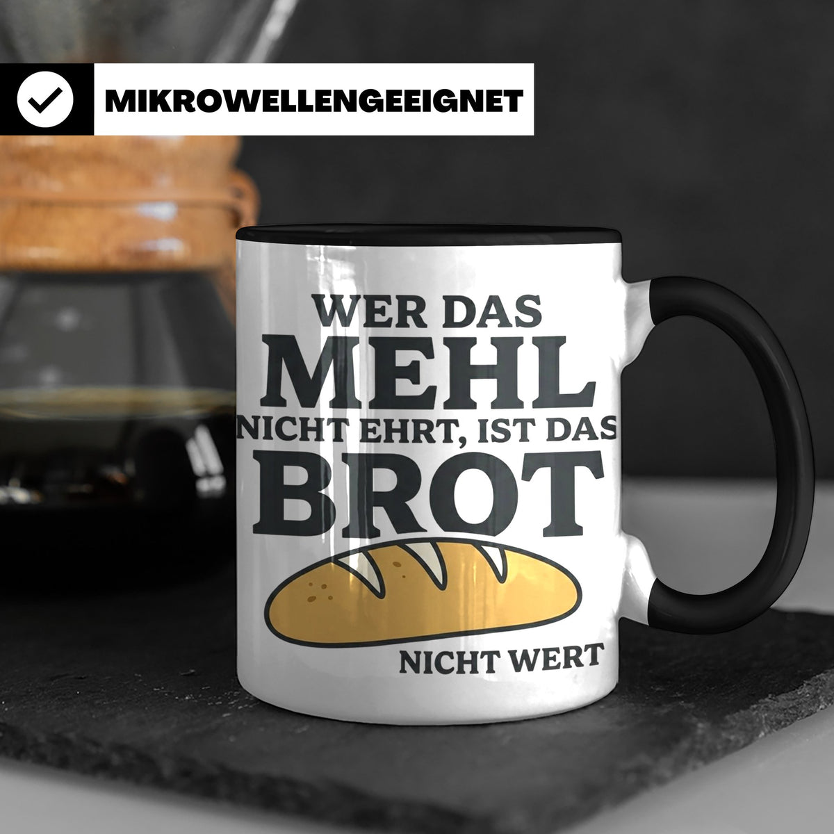 Bäcker Tasse mit Spruch Wer das Mehl nicht ehrt, Kaffeetasse – Schwarz [farbe:schwarz]
