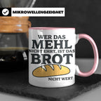 Bäcker Tasse mit Spruch Wer das Mehl nicht ehrt, Kaffeetasse – Rosa [farbe:rosa]