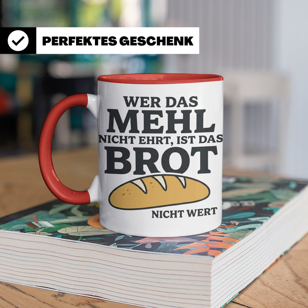 Bäcker Tasse mit Spruch Wer das Mehl nicht ehrt, Kaffeetasse – Rot [farbe:rot]