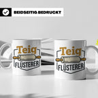 Teig Flüsterer Tasse Bäcker Geschenk, Lustiger Spruch für Ko – Weiß [farbe:weiß]