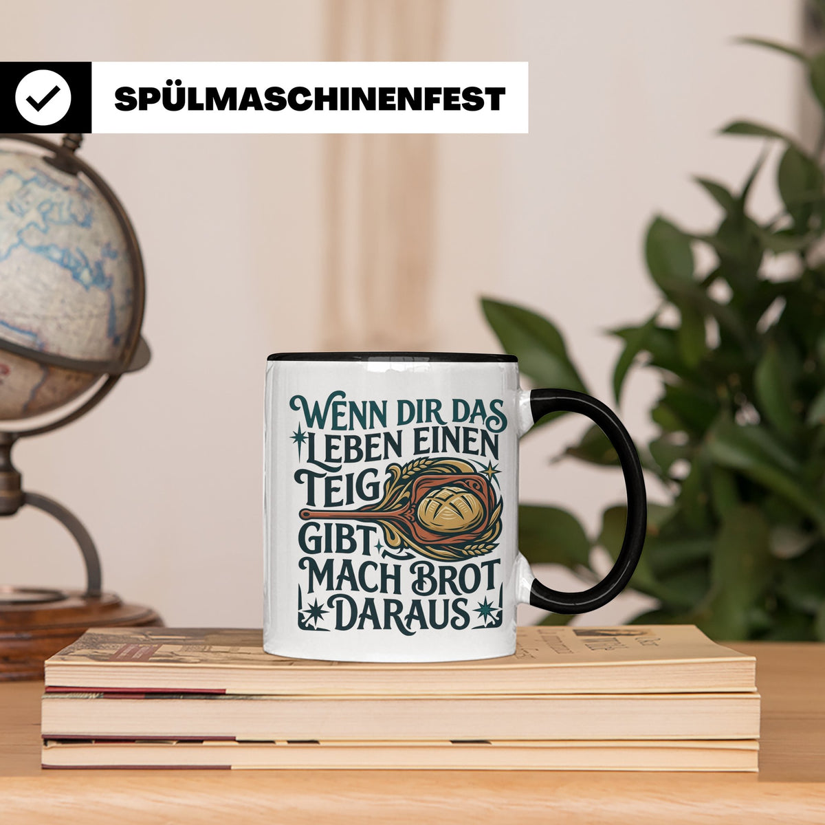 Brot backen Tasse mit Spruch Wenn das Leben Teig gibt, Bäcke – Schwarz [farbe:schwarz]