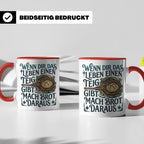 Brot backen Tasse mit Spruch Wenn das Leben Teig gibt, Bäcke – Rot [farbe:rot]