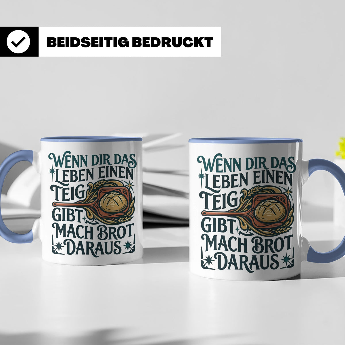 Brot backen Tasse mit Spruch Wenn das Leben Teig gibt, Bäcke – Blau [farbe:blau]