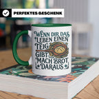 Brot backen Tasse mit Spruch Wenn das Leben Teig gibt, Bäcke – Grün [farbe:grün]