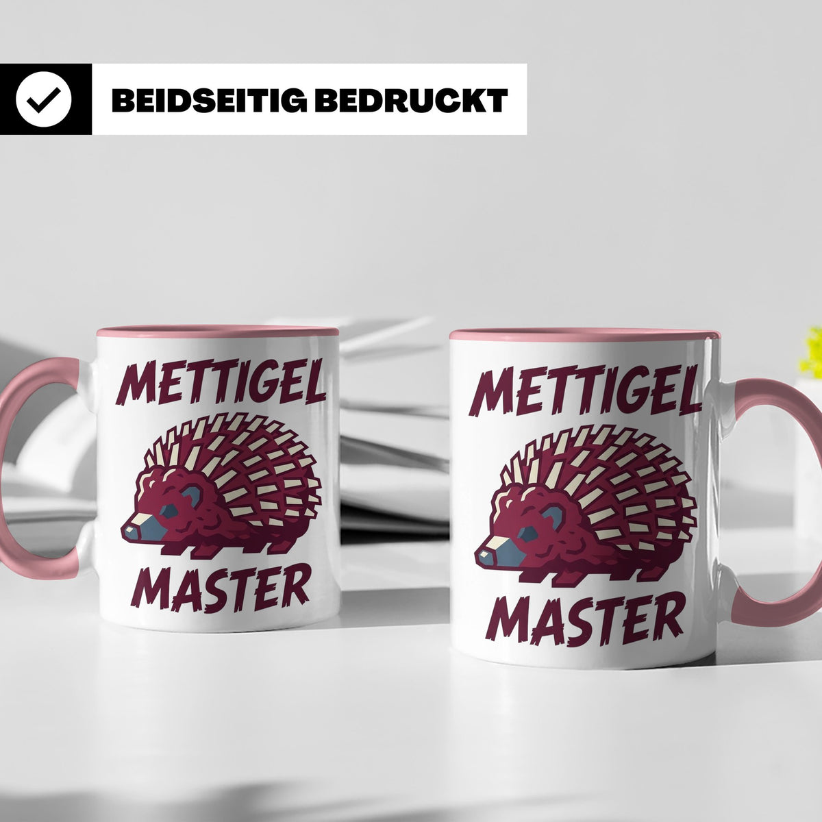 Mettigel Master Tasse für Mettliebhaber & Fleischer, lustige – Rosa [farbe:rosa]