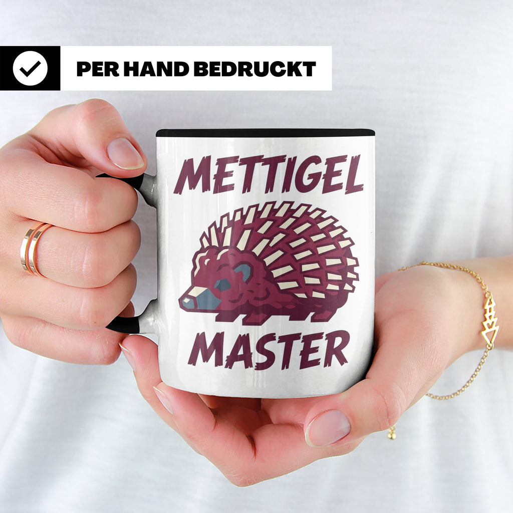 Mettigel Master Tasse für Mettliebhaber & Fleischer, lustige – Schwarz [farbe:schwarz]