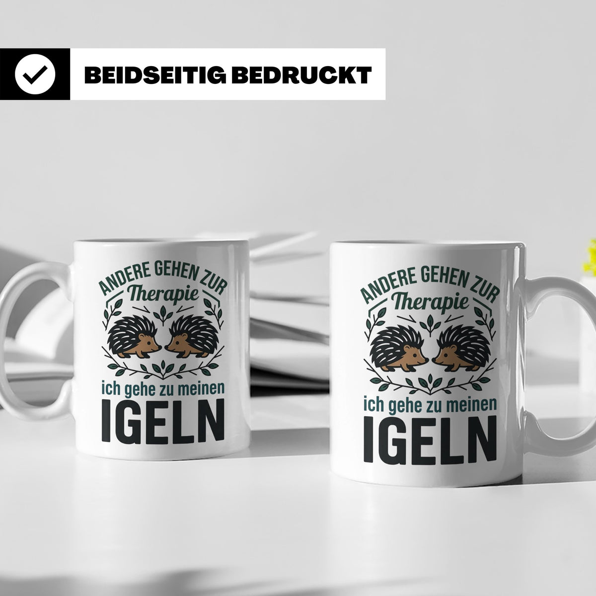 Igel Tasse mit Spruch Therapie, Geschenk für Igelhalter & Ig – Weiß [farbe:weiß]
