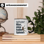Spinne Tasse mit lustigem Spruch halbe Spinne als Vierbeiner – Schwarz [farbe:schwarz]