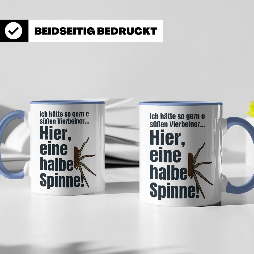 Spinne Tasse mit lustigem Spruch halbe Spinne als Vierbeiner – Blau [farbe:blau]