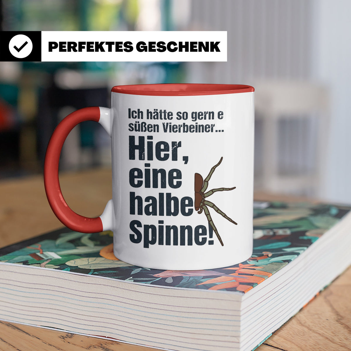 Spinne Tasse mit lustigem Spruch halbe Spinne als Vierbeiner – Rot [farbe:rot]