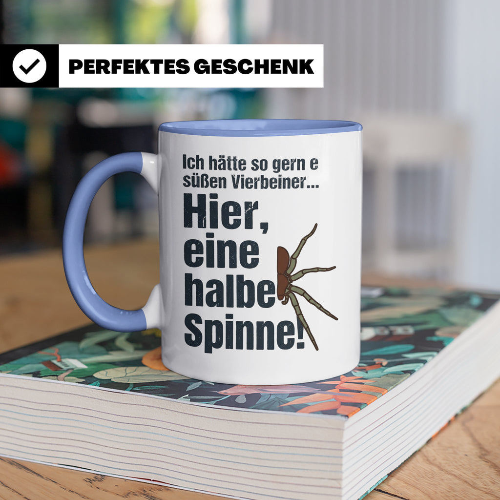 Spinne Tasse mit lustigem Spruch halbe Spinne als Vierbeiner – Blau [farbe:blau]