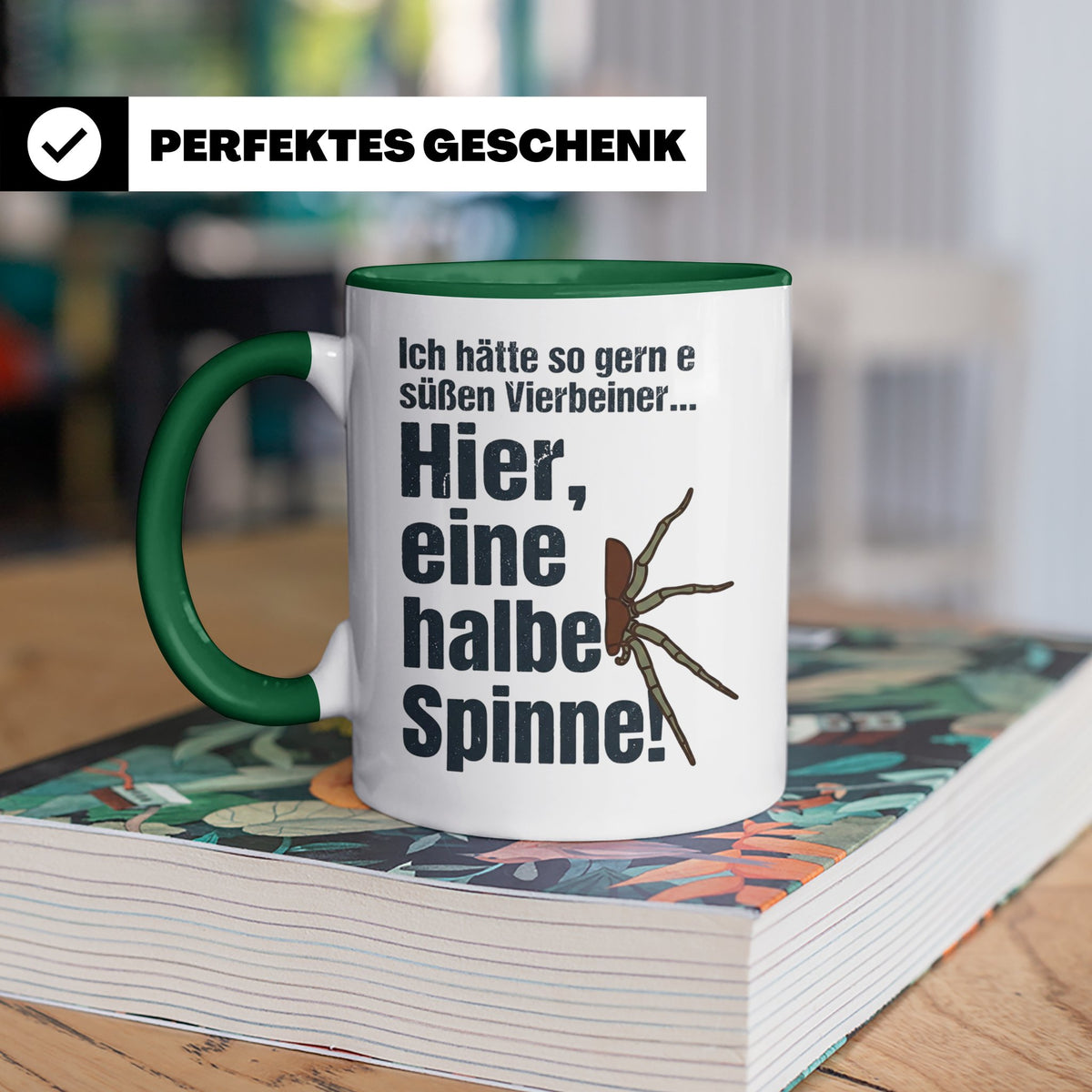 Spinne Tasse mit lustigem Spruch halbe Spinne als Vierbeiner – Grün [farbe:grün]