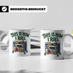 Bibliothekar Tasse mit Spruch This is how I roll, lustiges G – Weiß [farbe:weiß]