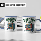 Bibliothekar Tasse mit Spruch This is how I roll, lustiges G – Blau [farbe:blau]