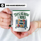 Bibliothekar Tasse mit Spruch This is how I roll, lustiges G – Grün [farbe:grün]