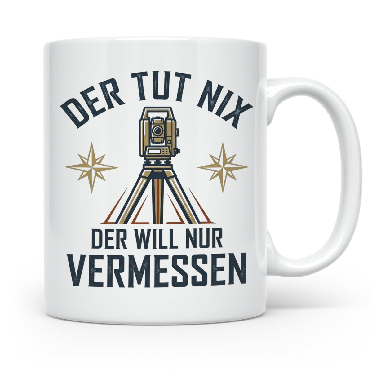 Vermesser Tasse mit Spruch Der tut nix der will nur vermesse – Weiß [farbe:weiß]