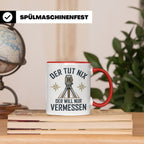 Vermesser Tasse mit Spruch Der tut nix der will nur vermesse – Rot [farbe:rot]