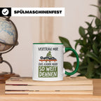 Physiotherapeut Tasse mit Spruch Vertrau mir das kann man de – Grün [farbe:grün]