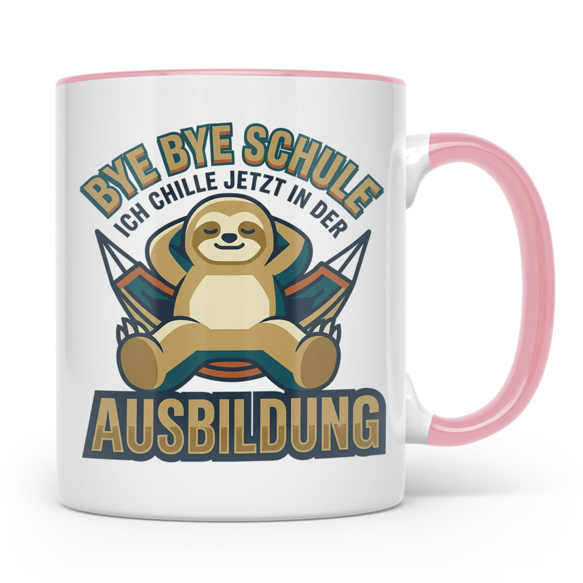Ausbildung Tasse Faultier Bye Bye Schule Geschenk für Azubi  – Rosa [farbe:rosa]