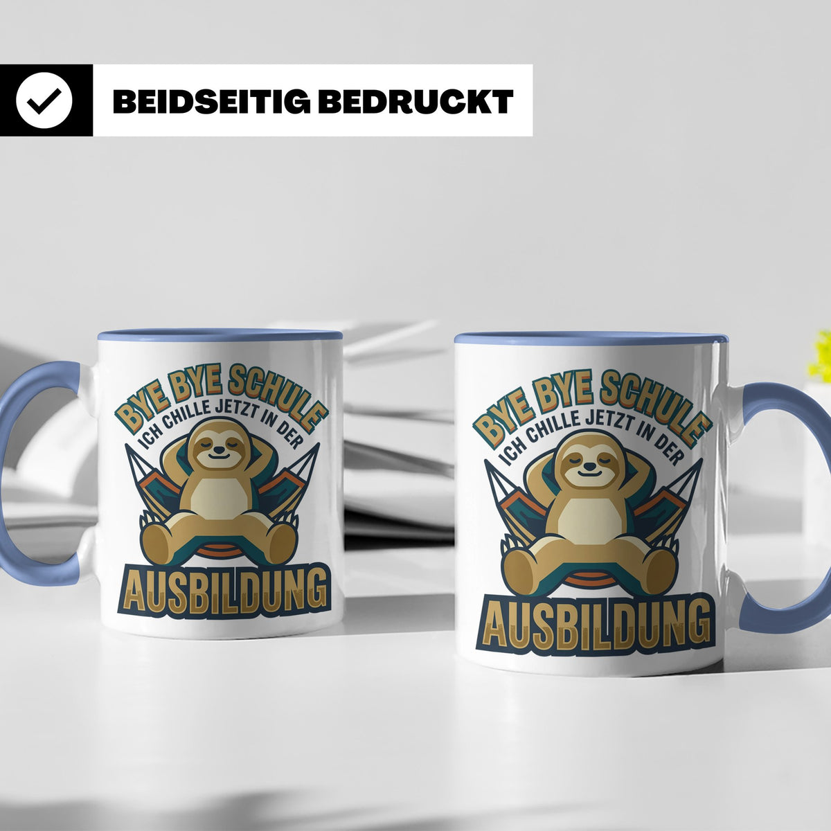 Ausbildung Tasse Faultier Bye Bye Schule Geschenk für Azubi  – Blau [farbe:blau]