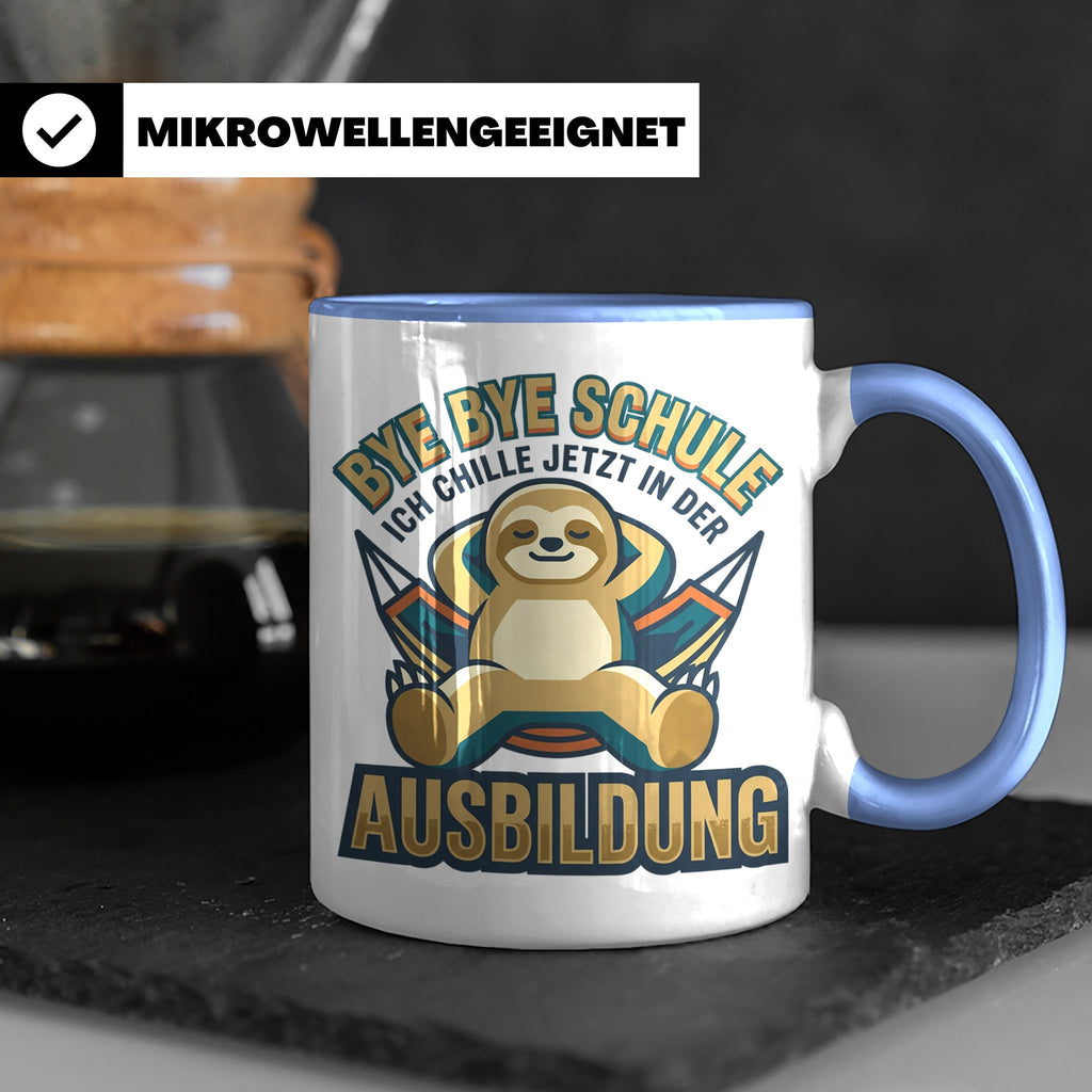 Ausbildung Tasse Faultier Bye Bye Schule Geschenk für Azubi  – Blau [farbe:blau]