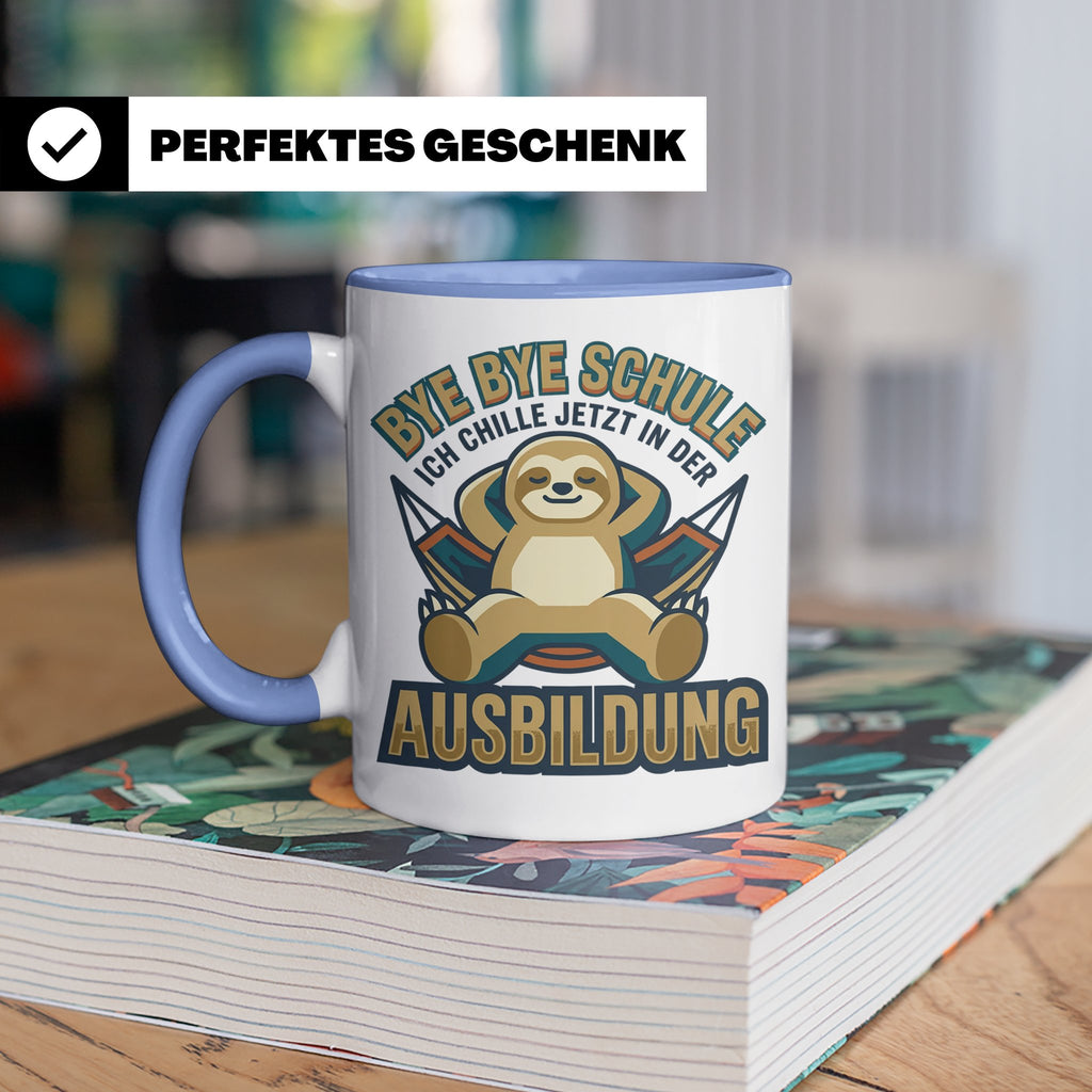 Ausbildung Tasse Faultier Bye Bye Schule Geschenk für Azubi  – Blau [farbe:blau]