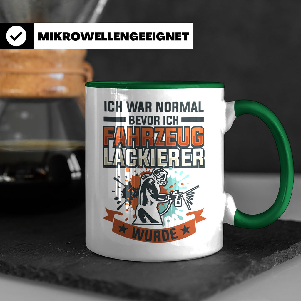 Fahrzeuglackierer Tasse mit Spruch 'Ich war normal', Geschen – Grün [farbe:grün]