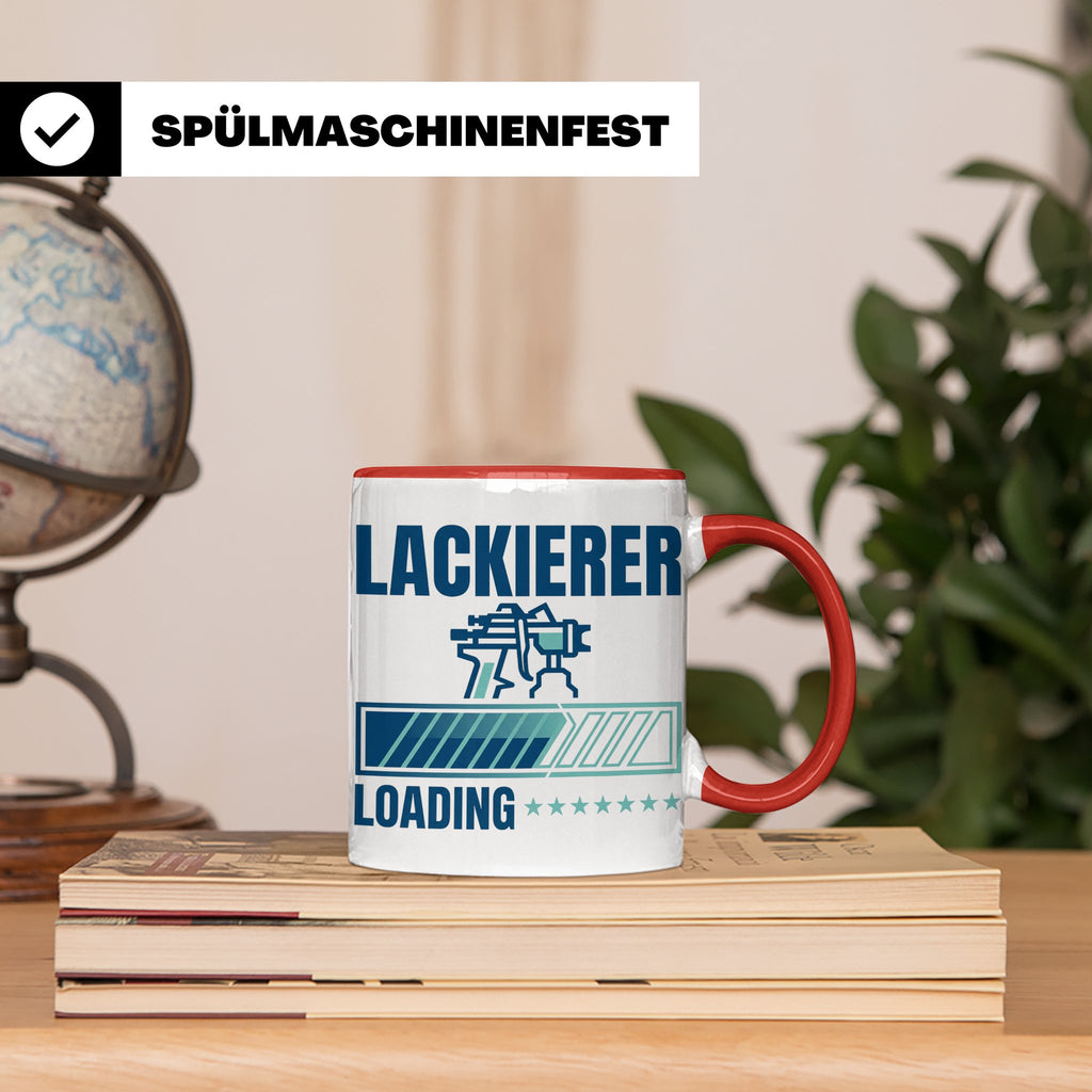 Lackierer Tasse mit Spruch Loading | Kaffeetasse für Maler,  – Rot [farbe:rot]