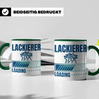Lackierer Tasse mit Spruch Loading | Kaffeetasse für Maler,  – Grün [farbe:grün]