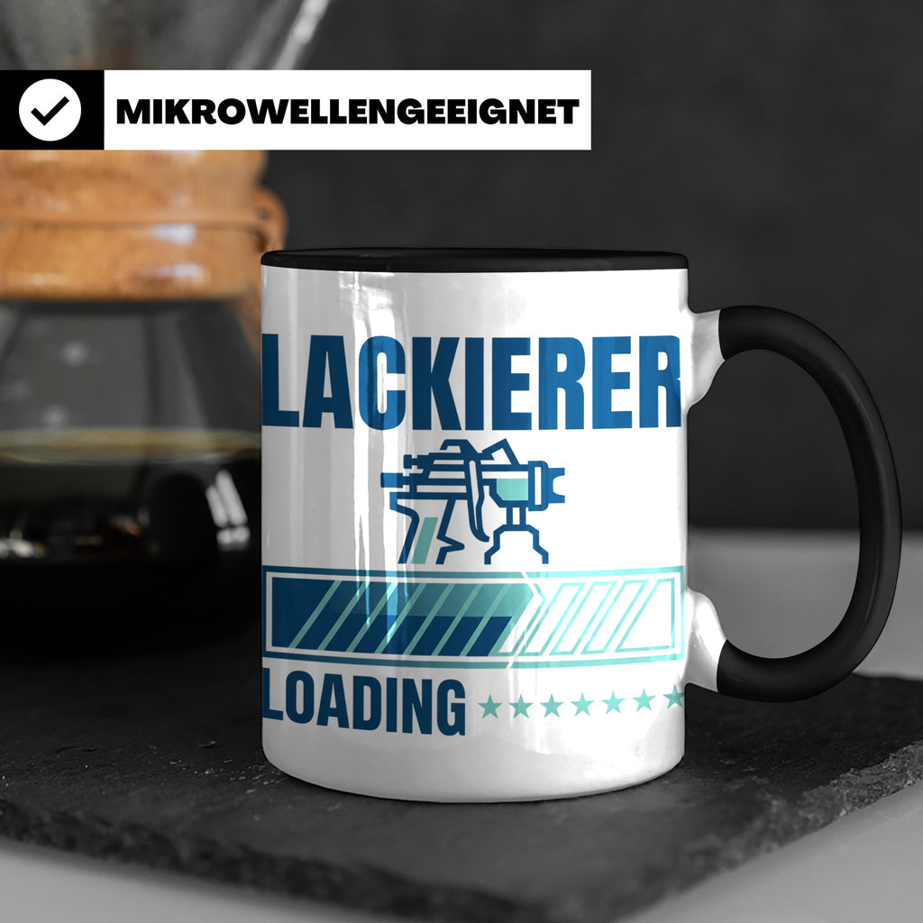 Lackierer Tasse mit Spruch Loading | Kaffeetasse für Maler,  – Schwarz [farbe:schwarz]