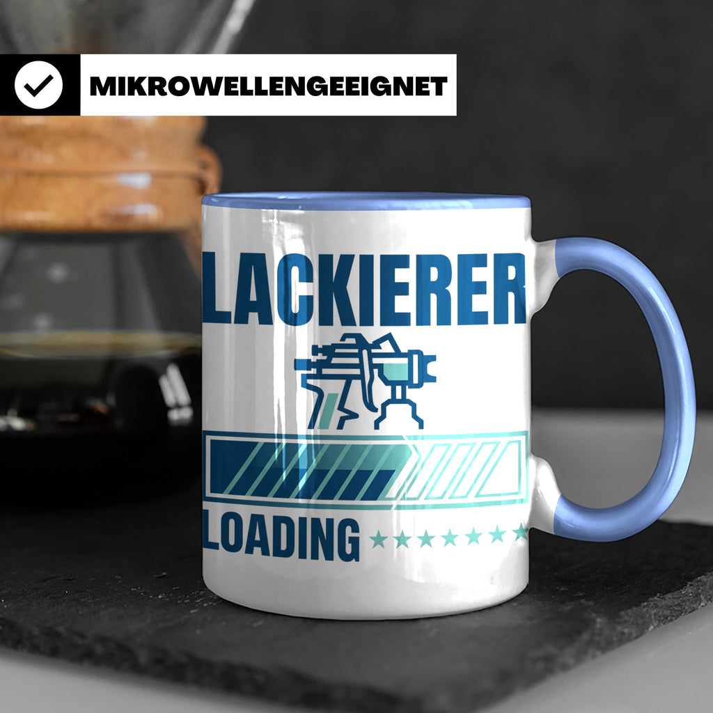 Lackierer Tasse mit Spruch Loading | Kaffeetasse für Maler,  – Blau [farbe:blau]