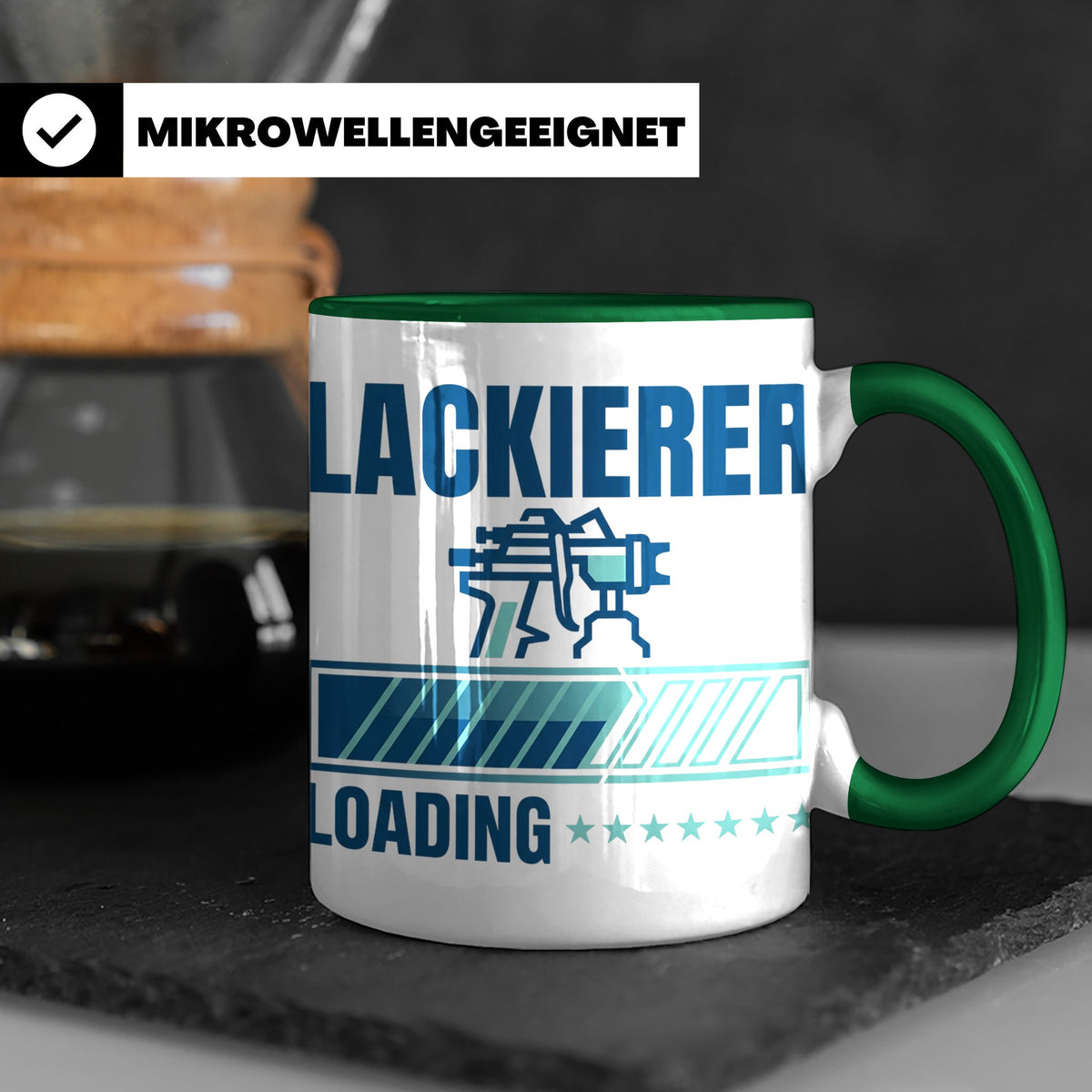 Lackierer Tasse mit Spruch Loading | Kaffeetasse für Maler,  – Grün [farbe:grün]