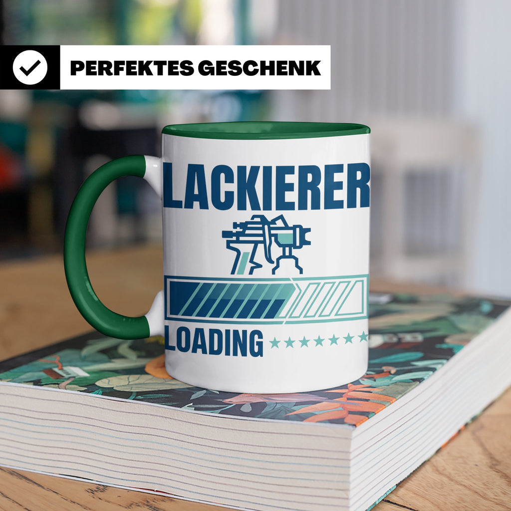 Lackierer Tasse mit Spruch Loading | Kaffeetasse für Maler,  – Grün [farbe:grün]