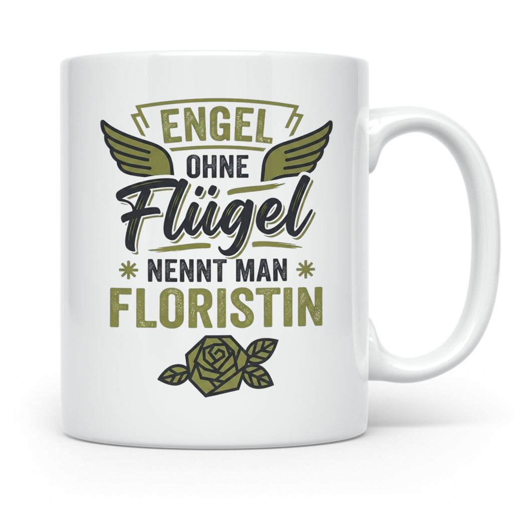Floristin Tasse mit Spruch Engel ohne Flügel, Geschenk für G – Weiß [farbe:weiß]