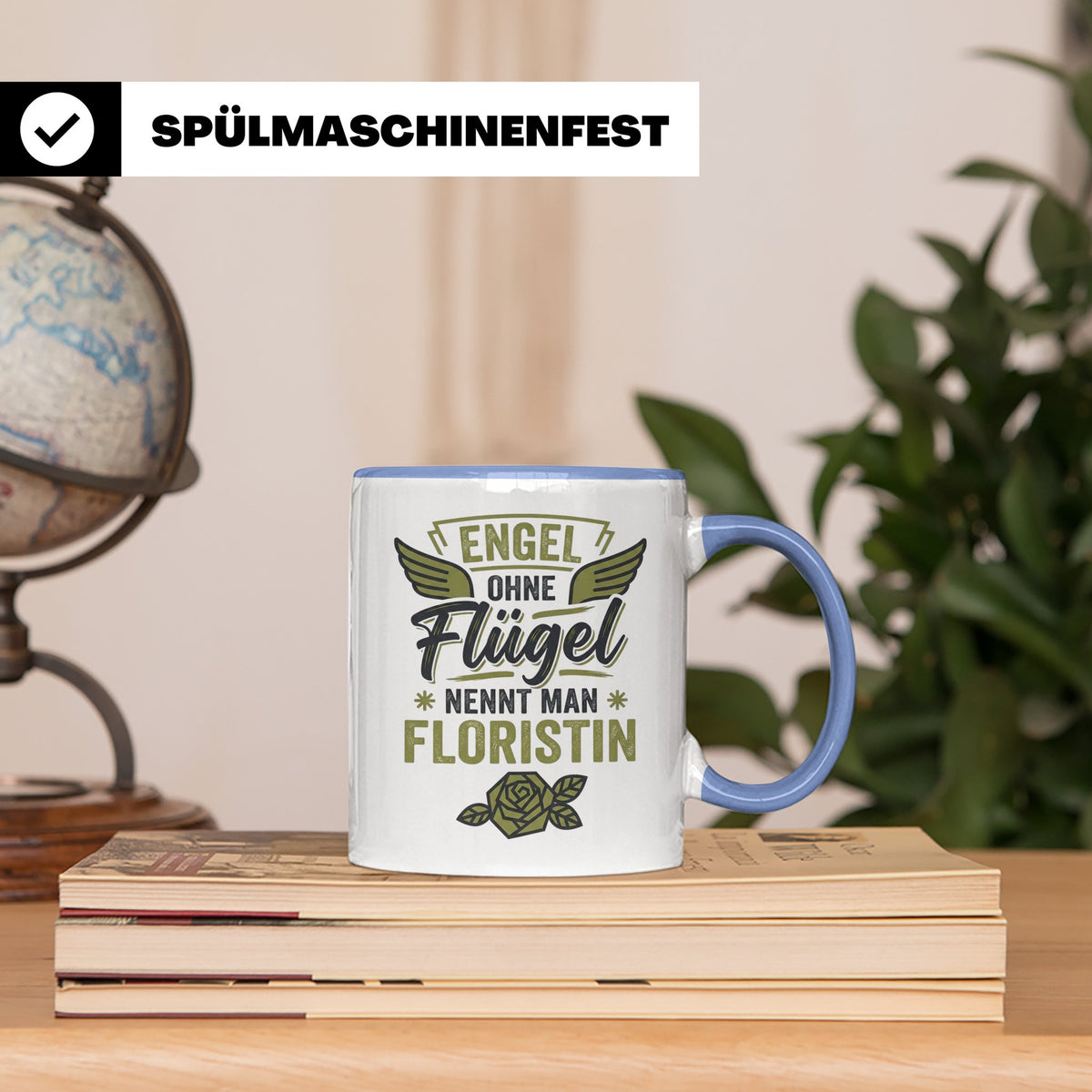 Floristin Tasse mit Spruch Engel ohne Flügel, Geschenk für G – Blau [farbe:blau]