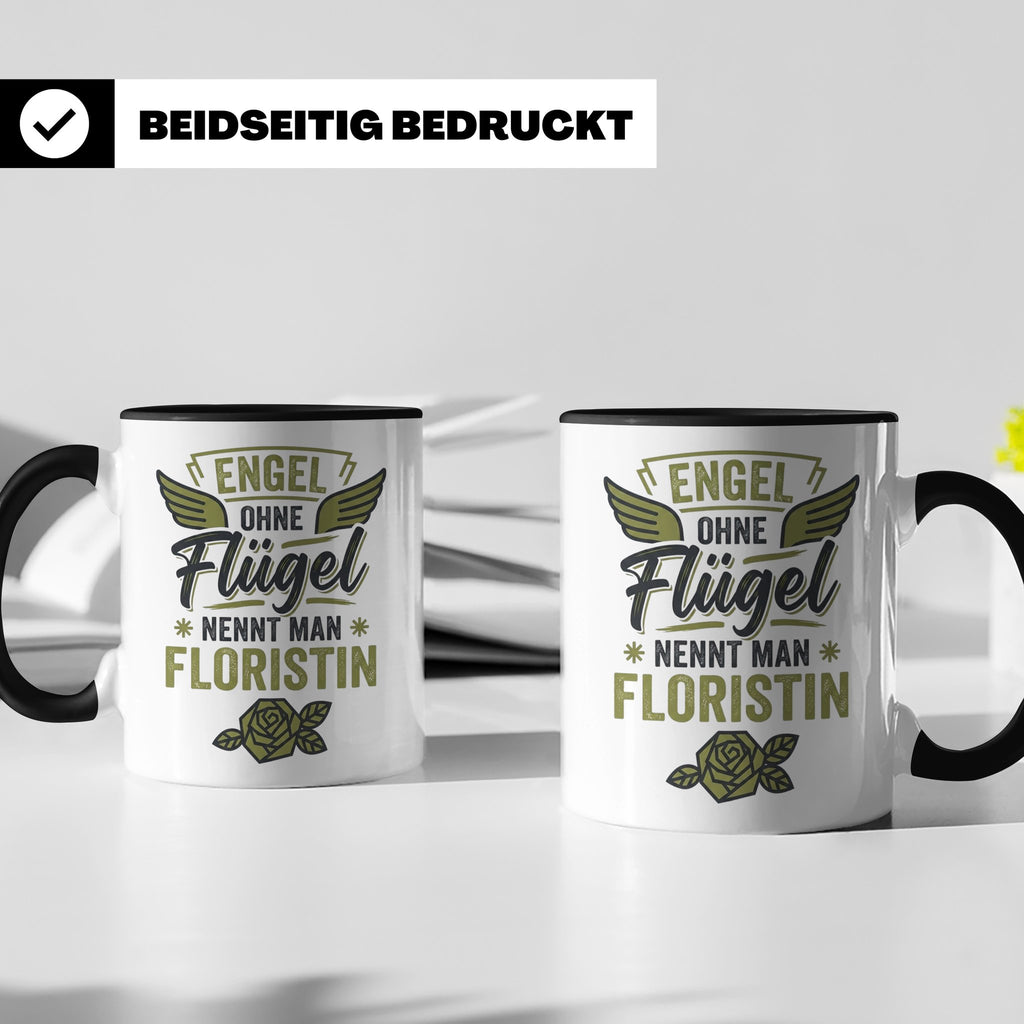 Floristin Tasse mit Spruch Engel ohne Flügel, Geschenk für G – Schwarz [farbe:schwarz]