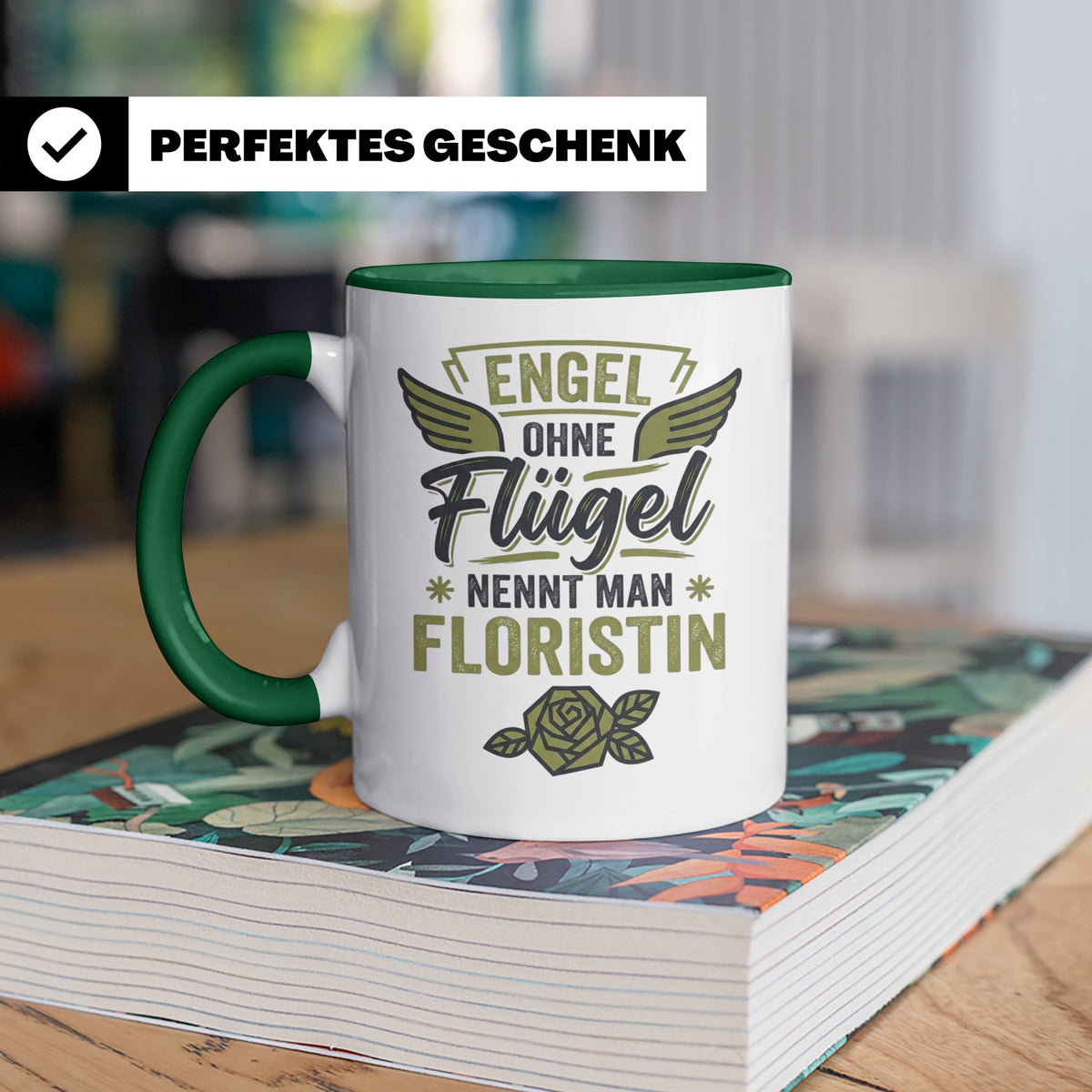 Floristin Tasse mit Spruch Engel ohne Flügel, Geschenk für G – Grün [farbe:grün]