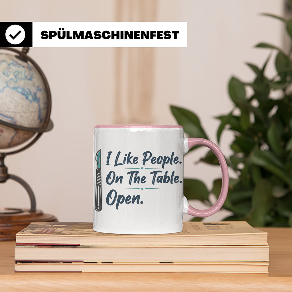Chirurg Tasse Lustig | I Like People Open Spruch Kaffeebeche – Rosa [farbe:rosa]