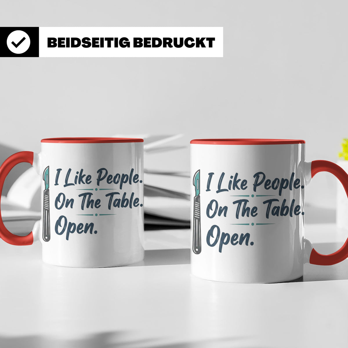 Chirurg Tasse Lustig | I Like People Open Spruch Kaffeebeche – Rot [farbe:rot]