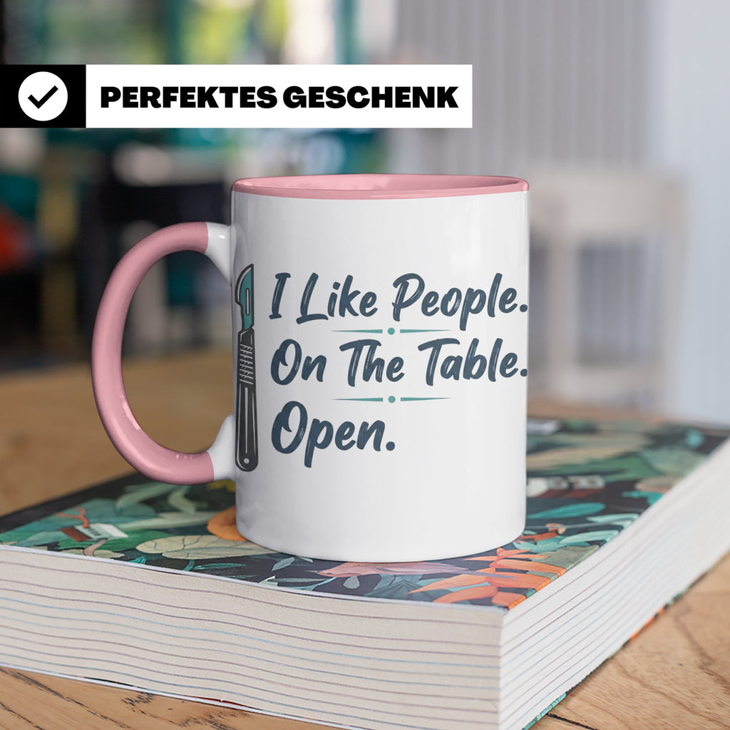 Chirurg Tasse Lustig | I Like People Open Spruch Kaffeebeche – Rosa [farbe:rosa]