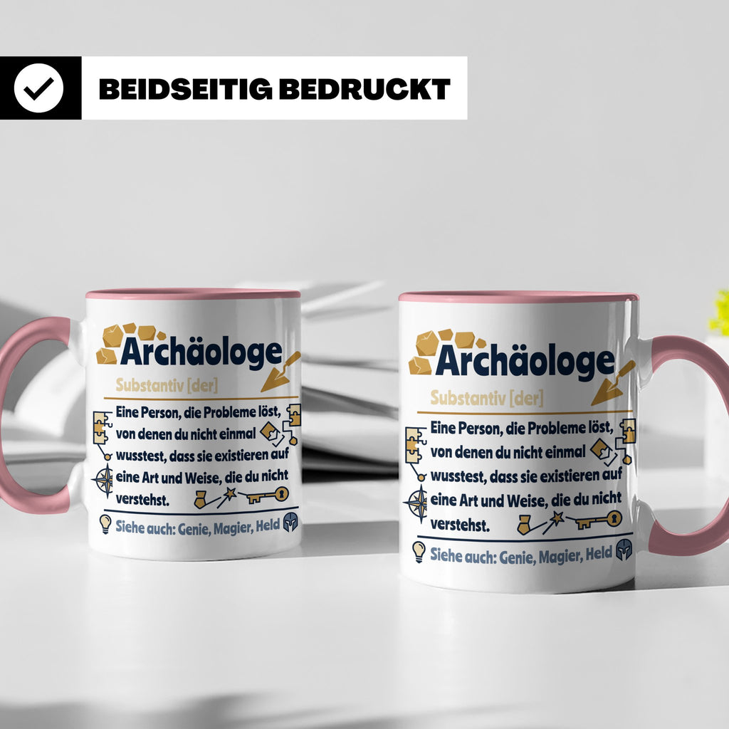Archäologe Tasse mit lustiger Definition, Geschenk für Archä – Rosa [farbe:rosa]