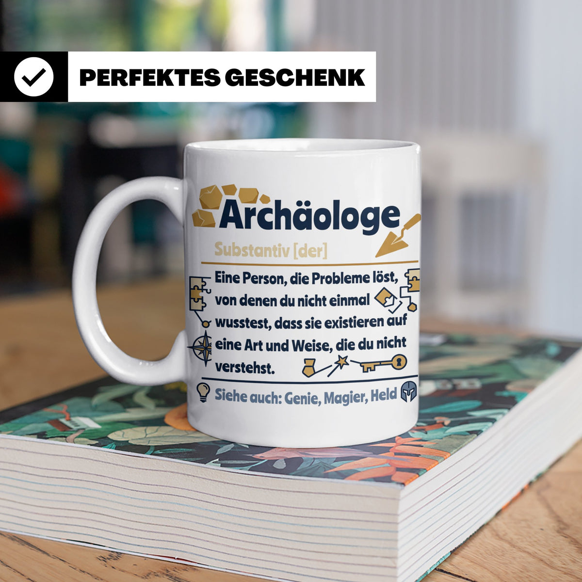 Archäologe Tasse mit lustiger Definition, Geschenk für Archä – Weiß [farbe:weiß]